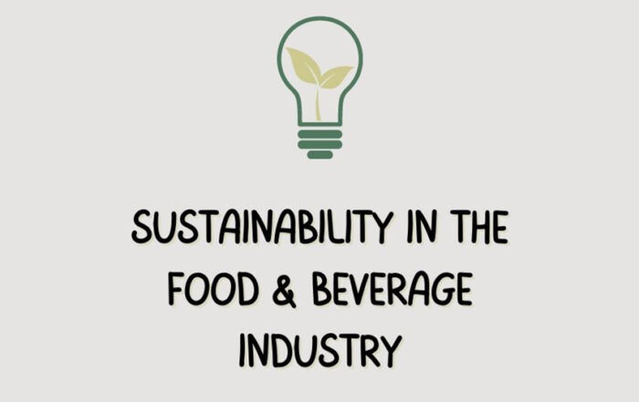 Sustainability in the Food & Beverage industry